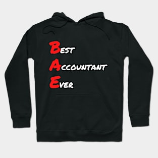 Best Accountant Ever BAE Hoodie